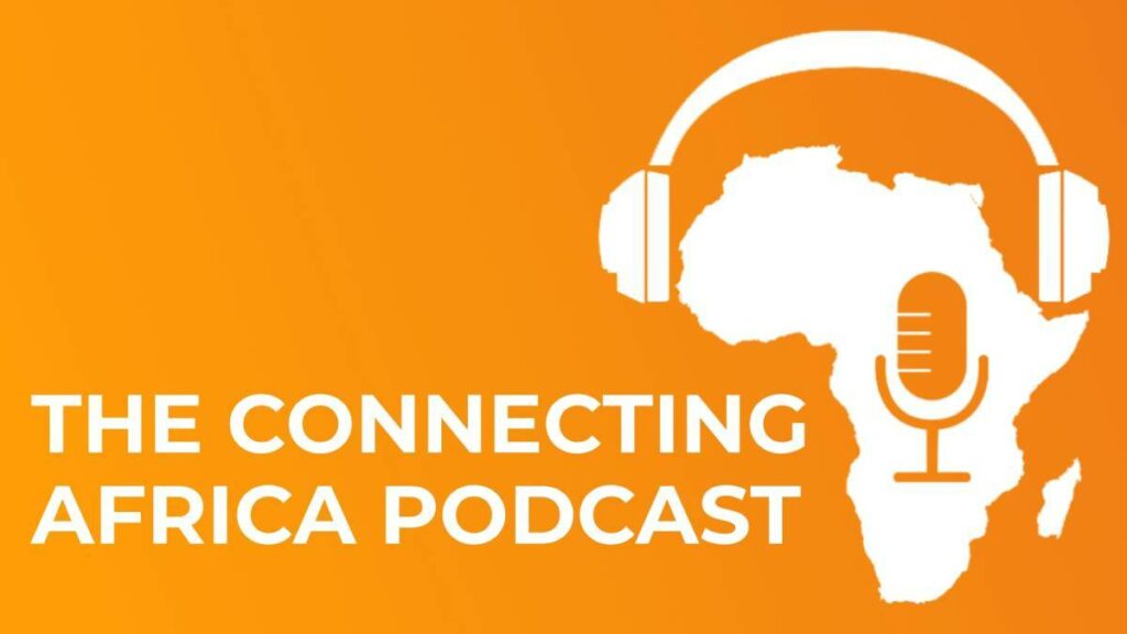 Connecting Africa Podcast: S3 Ep. 4 – Africa's future as a tech talent powerhouse - Connecting Africa