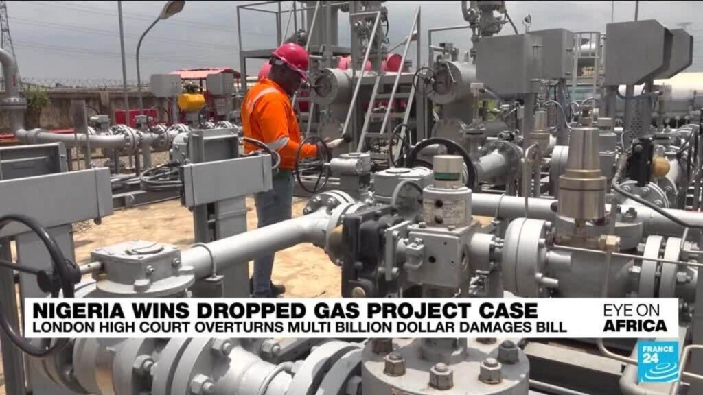 Nigeria wins $11 billion damages appeal over failed gas deal - Eye on Africa - FRANCE 24 English